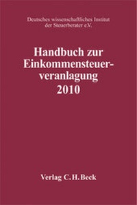 Abbildung von: Handbuch zur Einkommensteuerveranlagung 2010: ESt 2010 - C.H.BECK