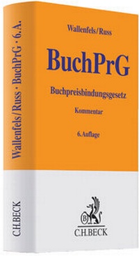 Abbildung von: Buchpreisbindungsgesetz: BuchPrG - C.H.BECK