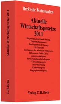 Bild vergrößern Bild: Aktuelle Wirtschaftsgesetze 2011 - C.H.BECK