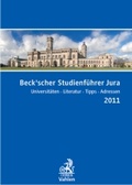 Cover: Beck'scher Studienf&uuml;hrer Jura 2011 - C.H.BECK