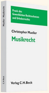 Abbildung von: Musikrecht - C.H.BECK