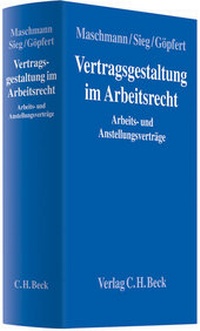 Abbildung von: Vertragsgestaltung im Arbeitsrecht - C.H.BECK