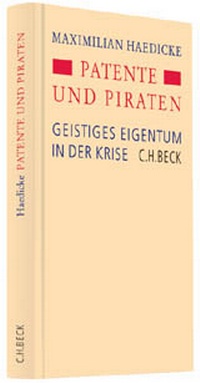 Abbildung von: Patente und Piraten - C.H.BECK