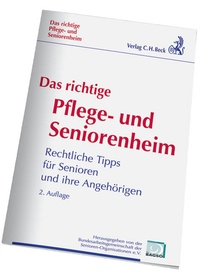 Abbildung von: Das richtige Pflege- und Seniorenheim - C.H.BECK