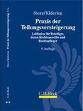 Cover: Praxis der Teilungsversteigerung - C.H.BECK