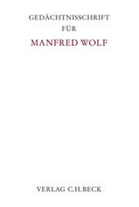 Abbildung von: Gedächtnisschrift für Manfred Wolf - C.H.BECK