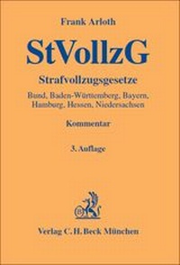 Abbildung von: Strafvollzugsgesetze: StVollzG - C.H.BECK