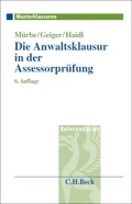 Cover: Die Anwaltsklausur in der Assessorpr&uuml;fung - C.H.BECK