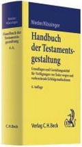 Cover: Handbuch der Testamentsgestaltung - C.H.BECK