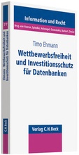 Cover: Wettbewerbsfreiheit und Investitionsschutz f&uuml;r Datenbanken - C.H.BECK