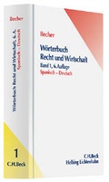 Cover: W&ouml;rterbuch Recht und Wirtschaft / Diccionario Juridico y economico.  - C.H.BECK