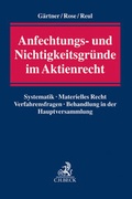 Abbildung von: Anfechtungs- und Nichtigkeitsgründe im Aktienrecht - C.H.BECK