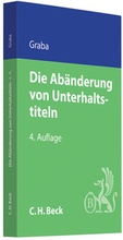 Cover: Die Ab&auml;nderung von Unterhaltstiteln - C.H.BECK