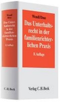 Cover: Das Unterhaltsrecht in der familienrichterlichen Praxis - C.H.BECK