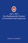 Bild: 1811-2011 Das Hamburgische Notariat in Geschichte und Gegenwart - C.H.BECK