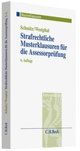 Cover: Strafrechtliche Musterklausuren f&uuml;r die Assessorpr&uuml;fung - C.H.BECK