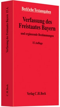 Abbildung von: Verfassung des Freistaates Bayern - C.H.BECK