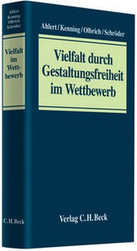 Abbildung von: Vielfalt durch Gestaltungsfreiheit im Wettbewerb - C.H.BECK