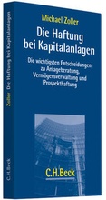 Cover: Die Haftung bei Kapitalanlagen - C.H.BECK