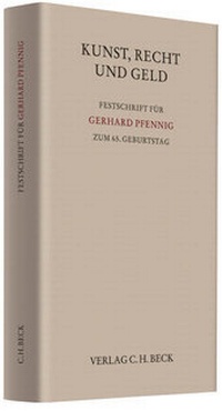 Abbildung von: Kunst, Recht und Geld - C.H.BECK