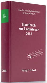 Abbildung von: Handbuch zur Lohnsteuer 2013: LSt 2013 - C.H.BECK