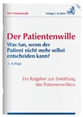 Cover: Der Patientenwille - C.H.BECK