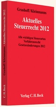 Cover: Aktuelles Steuerrecht 2012 - C.H.BECK