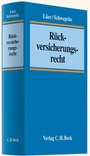 Cover: R&uuml;ckversicherungsrecht - C.H.BECK