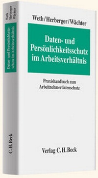Abbildung von: Daten- und Persönlichkeitsschutz im Arbeitsverhältnis - C.H.BECK