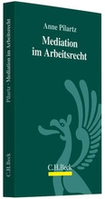 Abbildung von: Mediation im Arbeitsrecht - C.H.BECK
