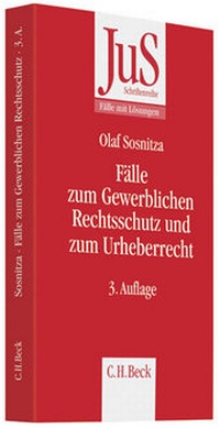 Abbildung von: Fälle zum Gewerblichen Rechtsschutz und Urheberrecht - C.H.BECK