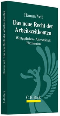 Abbildung von: Das neue Recht der Arbeitszeitkonten - C.H.BECK