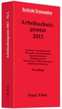 Bild: Arbeitsschutzgesetze 2013 - C.H.BECK