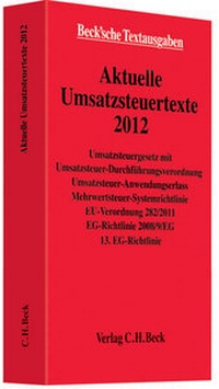 Abbildung von: Aktuelle Umsatzsteuertexte 2012 - C.H.BECK