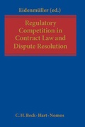 Abbildung von: Regulatory Competition in Contract Law and Dispute Resolution - C.H.BECK