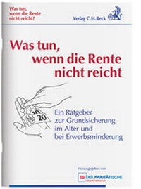 Abbildung von: Was tun, wenn die Rente nicht reicht? - C.H.BECK