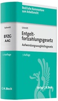 Cover: Entgeltfortzahlungsgesetz und Aufwendungsausgleichsgesetz: EFZG AAG - C.H.BECK