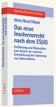 Cover: Das neue Insolvenzrecht nach dem ESUG - C.H.BECK