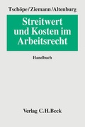 Cover: Streitwert und Kosten im Arbeitsrecht - C.H.BECK