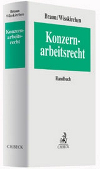Abbildung von: Konzernarbeitsrecht - C.H.BECK