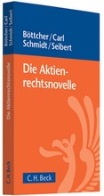 Abbildung von: Die Aktienrechtsnovelle - C.H.BECK