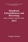 Bild: Handbuch Erbschaftsteuer und Bewertung 2013: BewG, ErbStG, GrEStG, GrStG - C.H.BECK