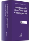 Cover: Immobilienrecht in der Notar- und Gestaltungspraxis - C.H.BECK