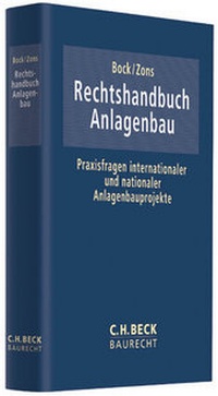 Abbildung von: Rechtshandbuch Anlagenbau - C.H.BECK