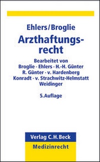 Abbildung von: Arzthaftungsrecht - C.H.BECK