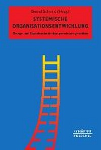 Abbildung von: Systemische Organisationsentwicklung - Schäffer-Poeschel