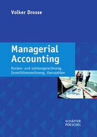 Enlarge image Cover: Managerial Accounting - Schäffer-Poeschel