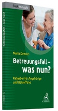 Cover: Betreuungsfall - was nun? - C.H.BECK