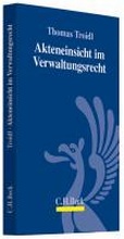 Cover: Akteneinsicht im Verwaltungsrecht - C.H.BECK