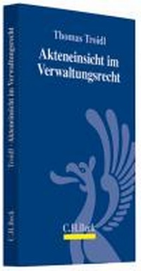 Abbildung von: Akteneinsicht im Verwaltungsrecht - C.H.BECK